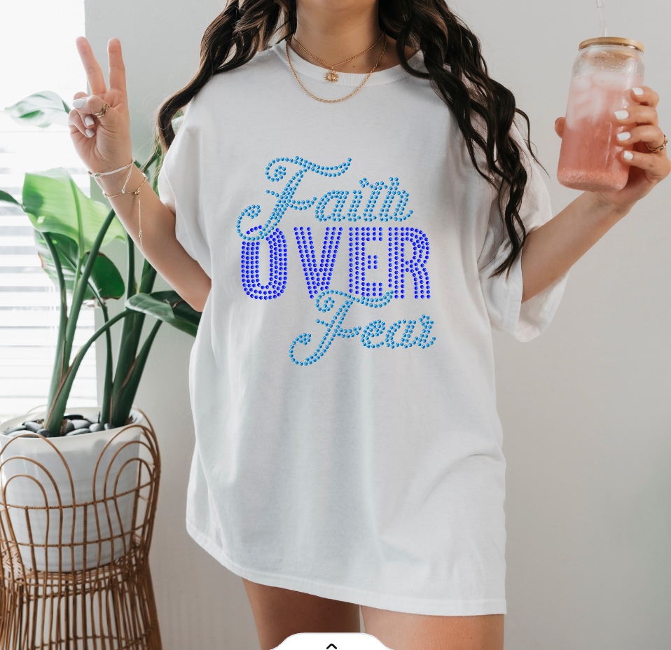 Handmade Faith Over Fear Rhinestone Christian T-Shirt